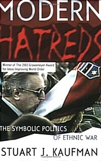 Modern Hatreds: Cycles of Logics of Action (Paperback)