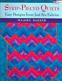 Strip Pieced Quilts (Paperback)