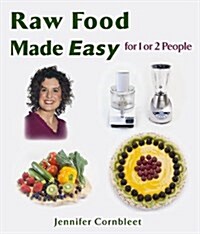 Raw Food Made Easy (Paperback)