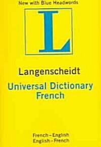 Langenscheidts Universal French Dictionary (Paperback, Mini, Bilingual)