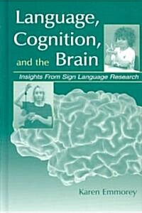 Language, Cognition, and the Brain (Hardcover)