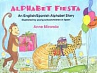 Alphabet Fiesta (Hardcover, Bilingual)