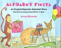 Alphabet Fiesta (Paperback, Bilingual)