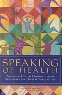 Speaking of Health (Hardcover)