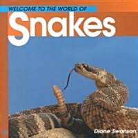 Welcome to the World of Snakes (Paperback)