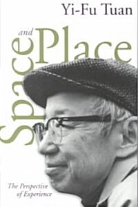 Space and Place: The Perspective of Experience (Paperback, 25)