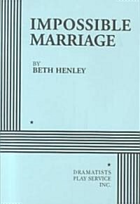 Impossible Marriage (Paperback)