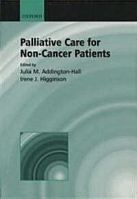 Palliative Care for Non-Cancer Patients (Hardcover)