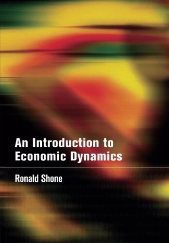 An Introduction to Economic Dynamics (Paperback)