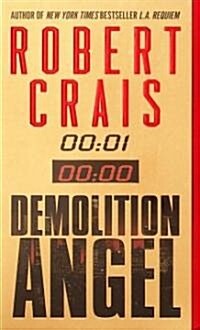 Demolition Angel (Mass Market Paperback)