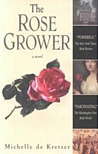 The Rose Grower (Paperback)