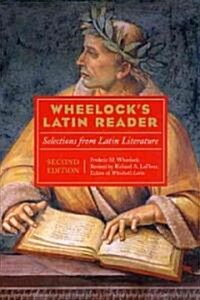 Wheelocks Latin Reader, 2nd Edition: Selections from Latin Literature (Paperback, 2)