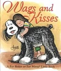 Wags and Kisses (Hardcover)