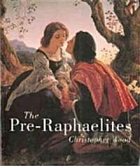 The Pre-Raphaelites (Paperback)