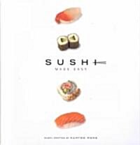 Sushi Made Easy (Paperback)