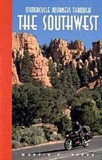 Motorcycle Journeys Through the Southwest United States (Paperback)