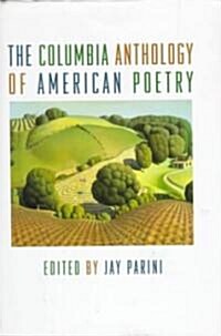 [중고] The Columbia Anthology of American Poetry (Hardcover)