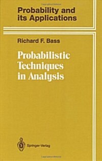 Probabilistic Techniques in Analysis (Hardcover, 1995)