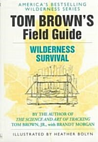 Tom Browns Guide to Wilderness Survival (Paperback)