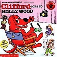 [중고] Clifford Goes to Hollywood (Paperback, Reissue)