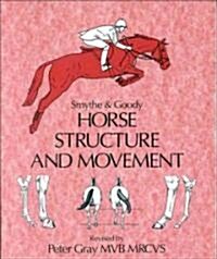 Horse Structure and Movement (Paperback, New ed)