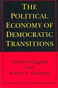 [중고] The Political Economy of Democratic Transitions (Paperback)