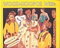 [중고] Wood-Hoopoe Willie (Paperback)