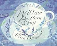 The Willow Pattern Story (Paperback)