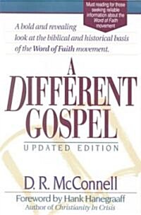 A Different Gospel: Updated Edition (Paperback, Updated)