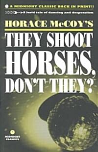 They Shoot Horses Dont They (Paperback, Reprint)