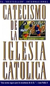 Catecismo de La Iglesia Catolica (Mass Market Paperback)