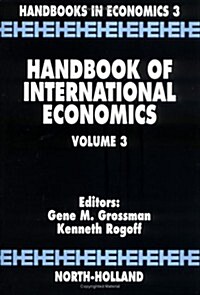 Handbook of International Economics: Volume 3 (Hardcover)
