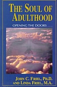 Soul of Adulthood: Opening the Doors (Paperback)