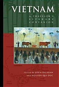 Vietnam: A Travelers Literary Companion (Paperback)