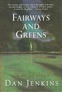 Fairways and Greens (Paperback)