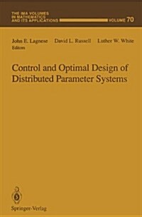 Control and Optimal Design of Distributed Parameter Systems (Hardcover)