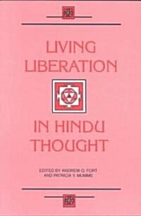 Living Liberation in Hindu Thought (Paperback)
