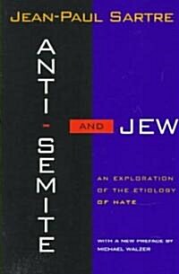 Anti-Semite and Jew: An Exploration of the Etiology of Hate (Revised) (Paperback, Revised)