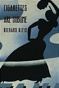 Cigarettes Are Sublime (Paperback)