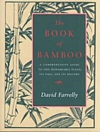 The Book of Bamboo (Paperback, Reissue)