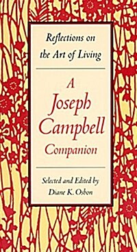 [중고] A Joseph Campbell Companion: Reflections on the Art of Living (Paperback)