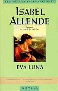Eva Luna: Spanish Language Edition (Paperback)