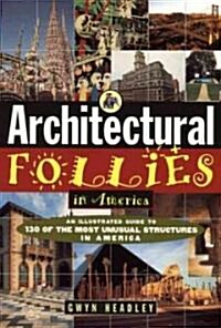 Architectural Follies in America (Paperback)