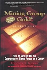 Mining Group Gold (Hardcover, 2nd, Subsequent)