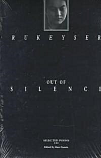 Out of Silence: Selected Poems (Paperback)