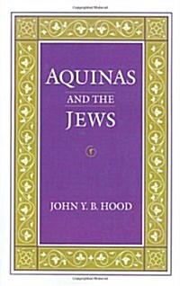 Aquinas and the Jews (Paperback)