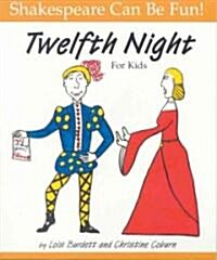 Twelfth Night for Kids (Paperback)