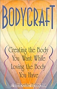 Bodycraft (Paperback)
