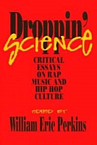 Droppin Science (Paperback)
