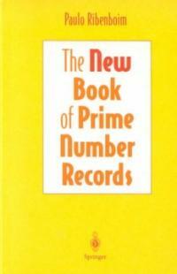 The new book of prime number records / [3rd ed.]